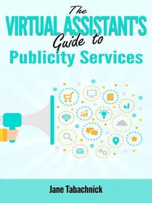 cover image of The Virtual Assistant's Guide to Publicity Services